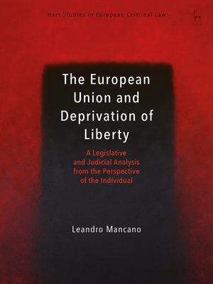 cover image of The European Union and Deprivation of Liberty
